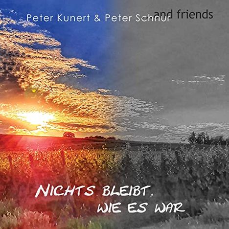 Peter Kunert &amp; Peter Schnur: Nichts bleibt, wie es war, CD
