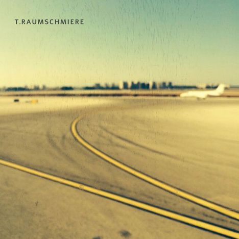 T.Raumschmiere: T.Raumschmiere (180g), LP