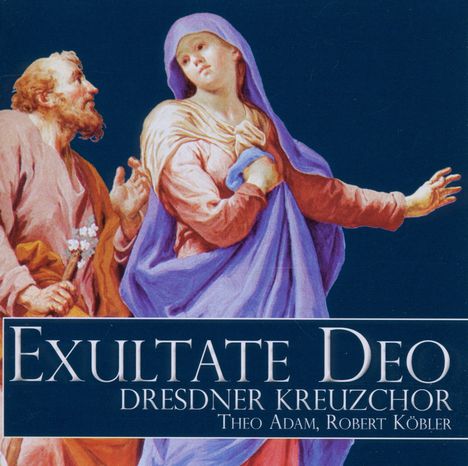 Dresdner Kreuzchor - Exultate Deo, CD