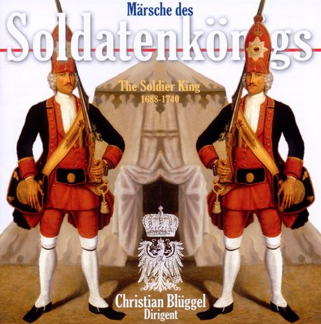 Märsche des Soldatenkönigs, CD