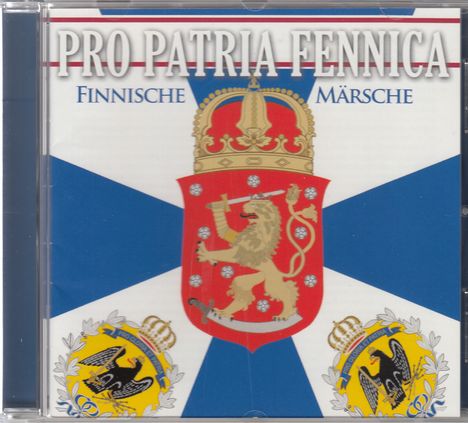Pro Patria Fennica: Finnische Märsche, CD