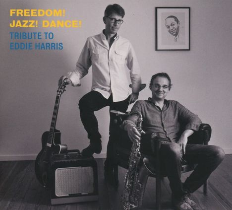 Freedom! Jazz! Dance-Tribute To Eddie Harris, CD