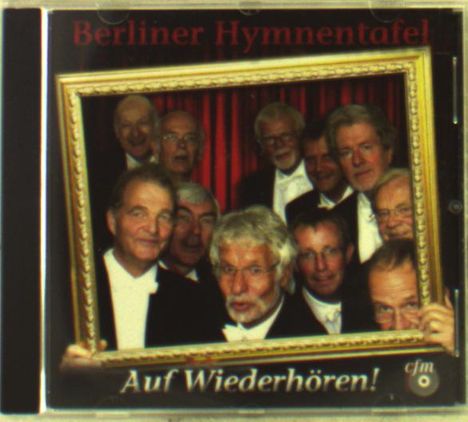 Berliner Hymnentafel - Auf Wiederhören, CD