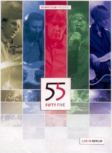 55 Fifty Five: Live In Berlin, 1 DVD und 2 CDs