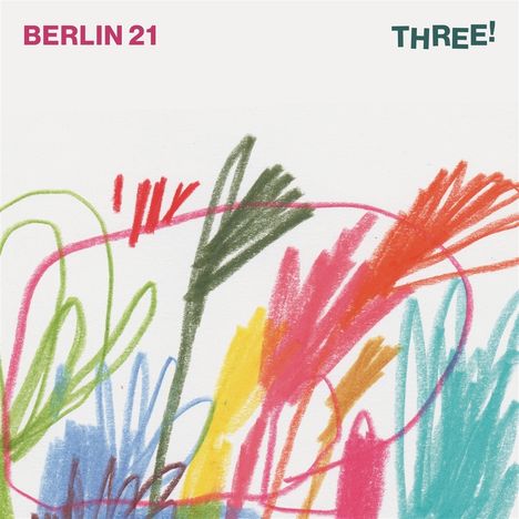 Berlin 21: Three!, CD