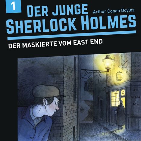 Der Junge Sherlock Holmes (1) Der Maskierte vom East End, CD