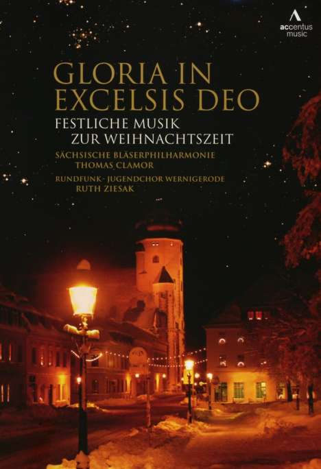 Gloria in excelsis Deo - Festliche Musik zur Weihnachtszeit, DVD
