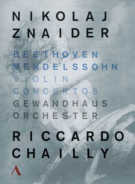 Nikolaj Znaider / Gewandhausorchester / Riccardo Chailly - Violinkonzerte, DVD