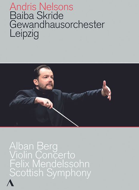 Andris Nelsons - Antrittskonzert in Leipzig, DVD