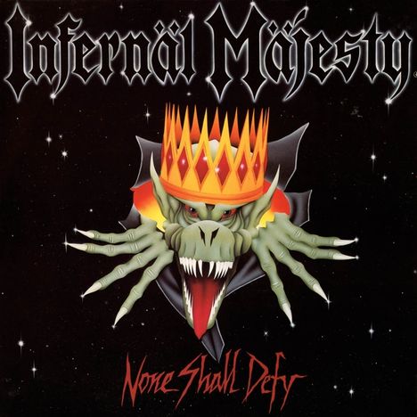 Infernäl Mäjesty: None Shall Defy (Limited-Edition) (Blood Red Vinyl), LP