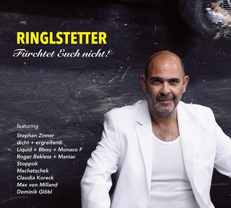 Ringlstetter: Fürchtet euch nicht!, CD