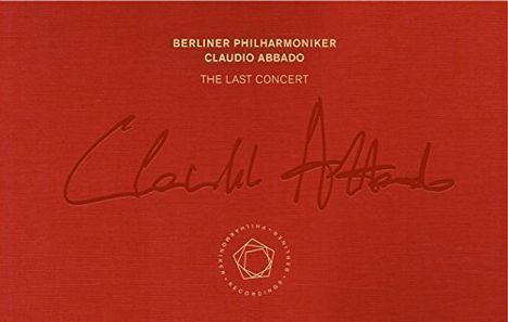 Claudio Abbado &amp; Berliner Philharmoniker - The Last Concert, 2 CDs und 1 Blu-ray Audio