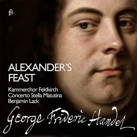 Georg Friedrich Händel (1685-1759): Alexander's Feast, 2 CDs