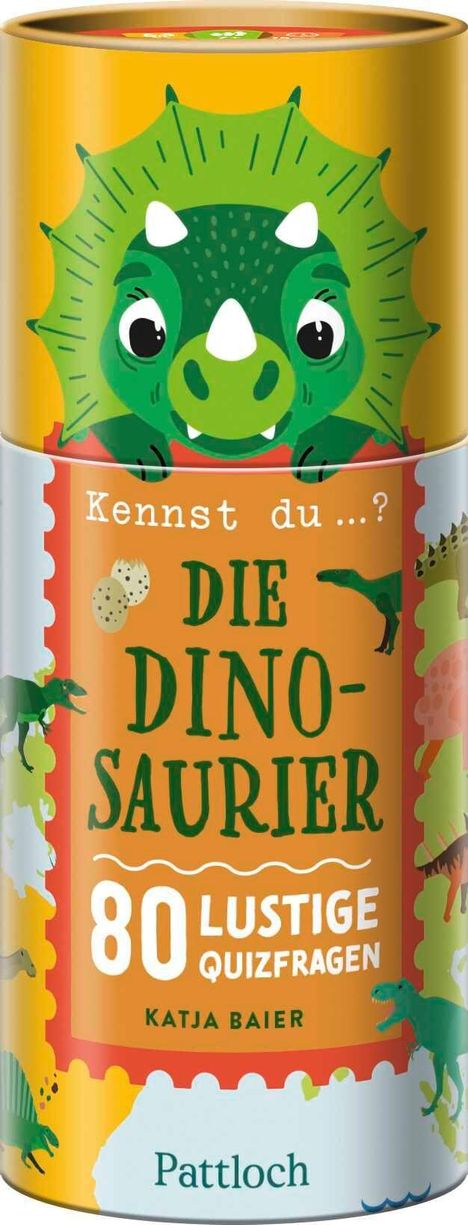 "Kennst du...? Die Dinosaurier, 80 lustige Quizfragen, Katja Baier, Pattloch." Illustration: Grüner Dinosaurier auf orangem Hintergrund.
