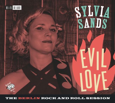 Sylvia Sands: Evil Love: The Berlin Rock'n'Roll Session, CD