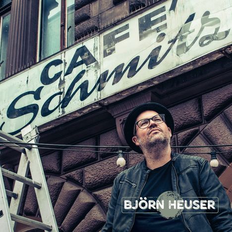 Björn Heuser: Cafe Schmitz, 1 LP und 1 CD
