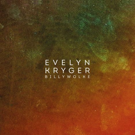 Evelyn Kryger: Billy Wolke, CD