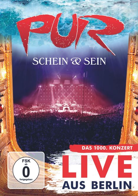 Pur: Schein &amp; Sein: Live aus Berlin - Das 1000. Konzert, 2 DVDs