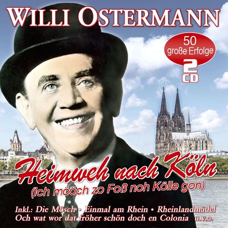 Klabes (Willi Ostermann): Heimweh Nach Köln - 50 große Erfolge, 2 CDs
