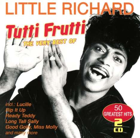 Little Richard: Tutti Frutti: The Very Best Of, 2 CDs