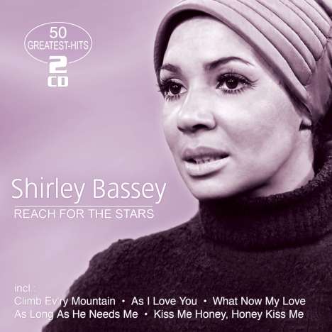 Shirley Bassey: Reach For The Stars: 50 Greatest Hits, 2 CDs