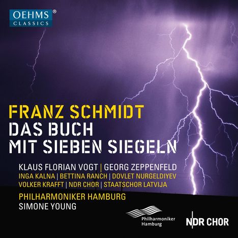 Franz Schmidt (1874-1939): Das Buch mit sieben Siegeln, 2 CDs