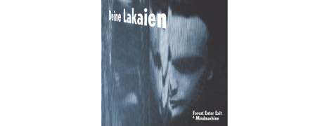 Deine Lakaien: Forest Enter Exit &amp; Mindmachine, 2 CDs