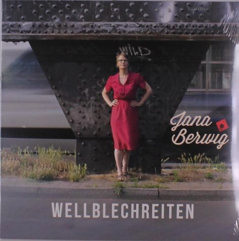 Jana Berwig: Wellblechreiten, LP