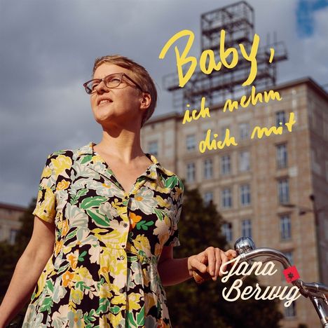 Jana Berwig: Baby, ich nehm Dich mit, CD