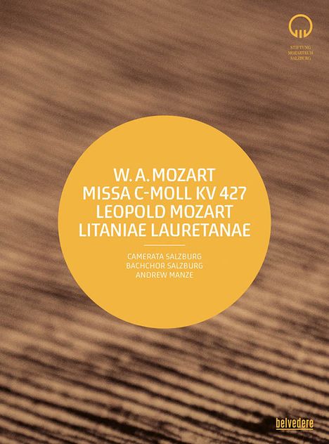 Wolfgang Amadeus Mozart (1756-1791): Messe KV 427 c-moll "Große Messe", Blu-ray Disc