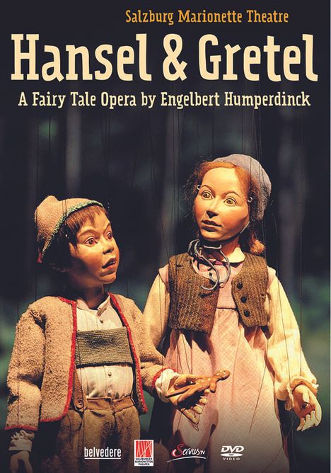 Engelbert Humperdinck (1854-1921): Hänsel &amp; Gretel (Salzburger Marionetten-Theater), DVD
