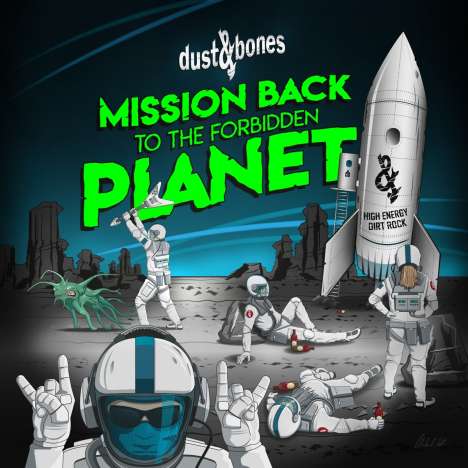 Dust &amp; Bone: Mission Back To The Forbidden Planet, CD