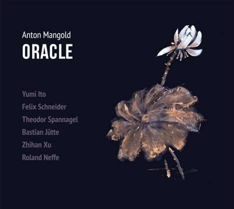 Anton Mangold: Oracle, CD