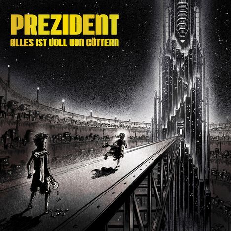 Prezident: Alles ist voll von Göttern, CD