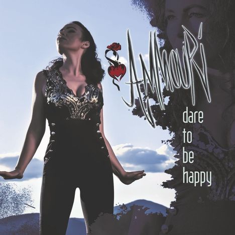 Ammouri: Dare To Be Happy, CD
