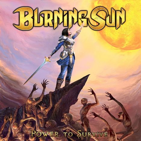 "Burning Sun", "Power to Survive". Illustration: Kriegerin mit Schwert auf Felsen, umgeben von Kreaturen, mit großer Sonne.