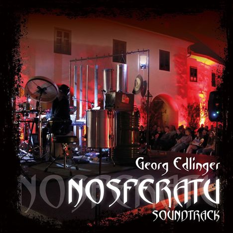 Georg Edlinger: Filmmusik: Nosferatu-Soundtrack, CD