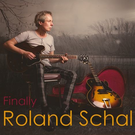 Roland Schal: Finally, CD