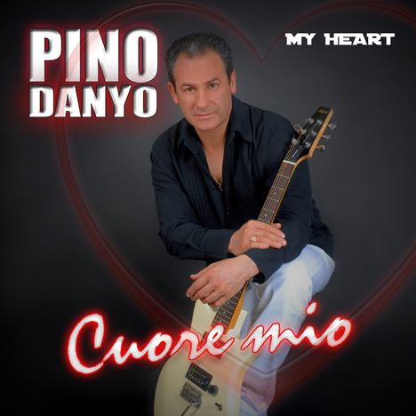 Pino Danyo: Cuore mio (My heart), CD