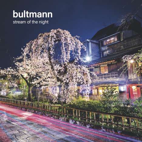 Bultmann: Stream Of The Night, CD