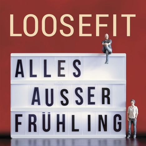 Loosefit: Alles außer Frühling, CD