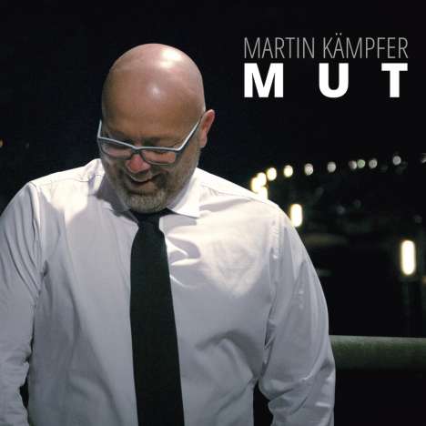 Martin Kämpfer: Mut, CD