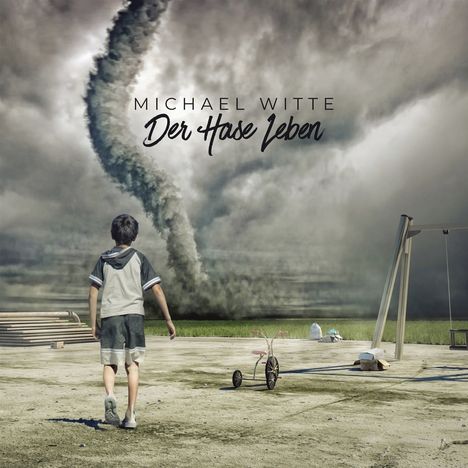 Michael Witte: Der Hase Leben, CD