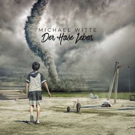 Michael Witte: Der Hase Leben, LP