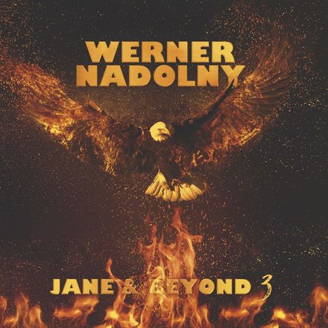 Werner Nadolny: Jane &amp; Beyond 3, CD