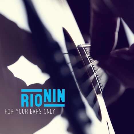 Rio Nin: For Your Ears Only, CD