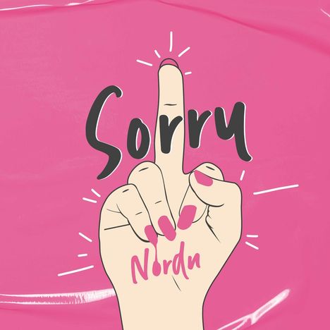 Nordn: Sorry (180g) (Limited Edition) (Colored Vinyl), LP