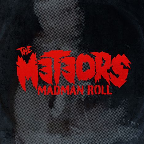 The Meteors: Madman Roll (remastered) (180g) (Limited Edition), LP