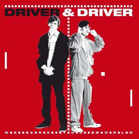 Driver &amp; Driver: We Are The World (Colored Vinyl), 2 LPs