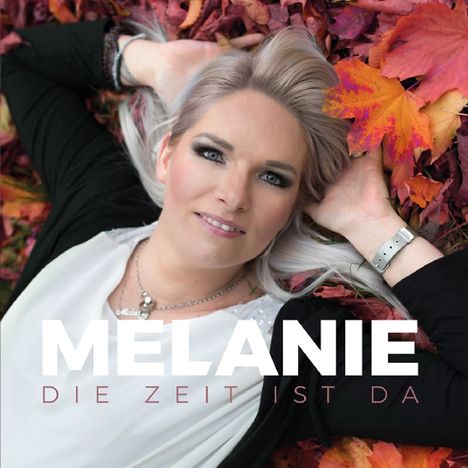 Melanie: Die Zeit ist da, CD